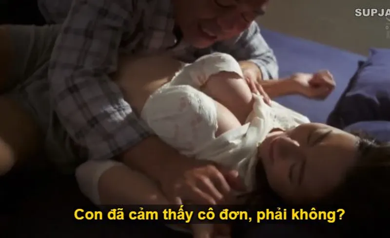 Thấy con trai mãi mê công việc để vợ sắp cưới của con trai cô đơn, bố gã chồng làm liều đè quan hệ con dâu